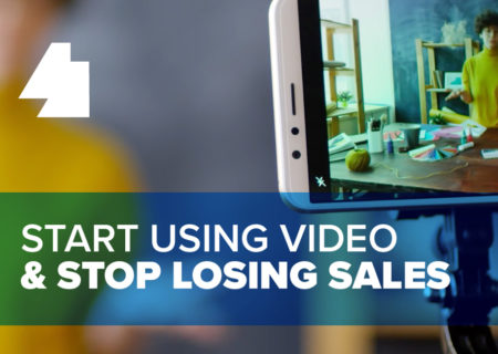 Start Using Video and Stop Losing Sales