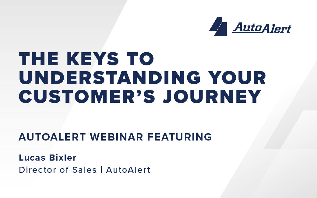 The Keys to Understanding Your Customer's Journey - AutoAlert