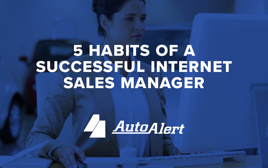 5 Habits of a Successful Internet Sales Manager