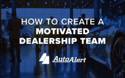 How to Create a Motivated Dealership Team