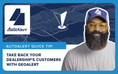 Take Back Your Dealership’s Customers with GeoAlert