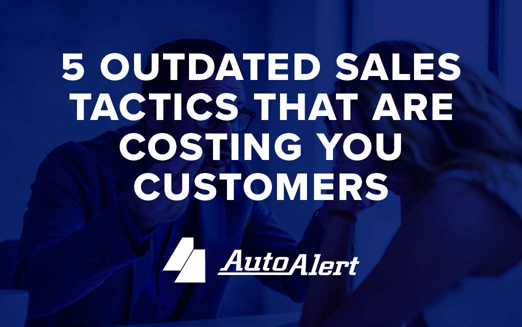 5 Outdated Sales Tactics That Are Costing You Customers